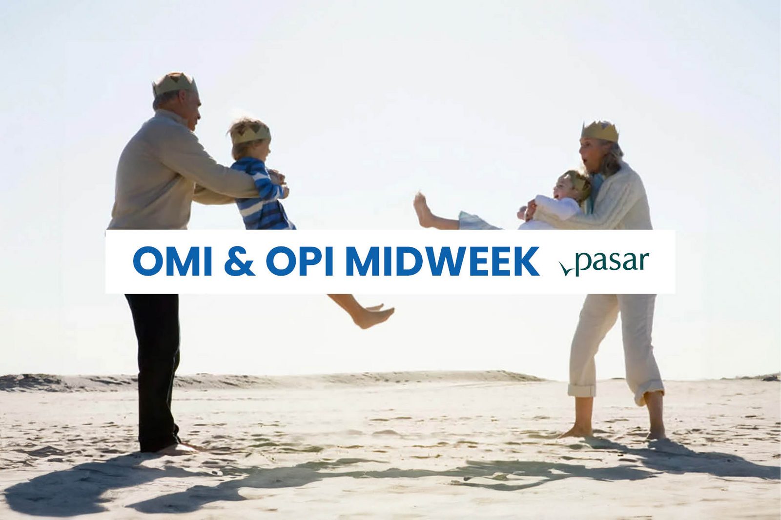 Omi & Opi midweek 2025 - Pasarkorting 10%